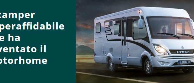 Camper Hymer: Caratteristiche prezzi e modelli Camper Hymer: Caratteristiche prezzi e modelli
